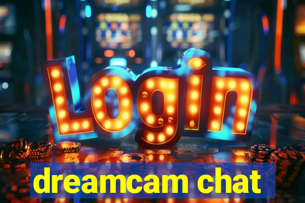 dreamcam chat